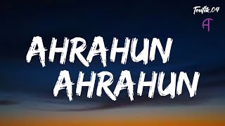 Ahrarun Ahrarun  Lyrics Video  AClouds [upl. by Oicnevuj308]