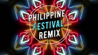 Philippine Festival Remix [upl. by Benildis]