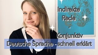 Die indirekte Rede  Der Konjunktiv [upl. by Llebpmac903]