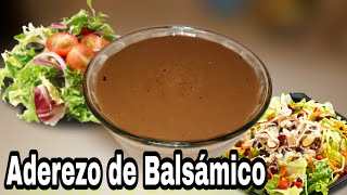 Aderezo de Balsámico  balsamic dressing [upl. by Norha537]