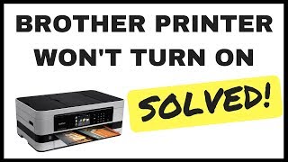 Brother Printer Wont Turn On  SOLVED [upl. by Inkster]