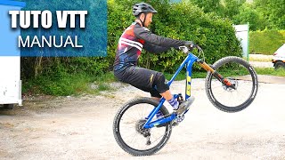 APPRENDRE LE MANUAL à VTT [upl. by Savior]