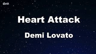 Heart Attack  Demi Lovato Karaoke 【No Guide Melody】 Instrumental [upl. by Etnaled]