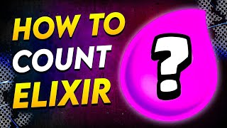 How to COUNT Elixir in Clash Royale 2024 [upl. by Nylorak]