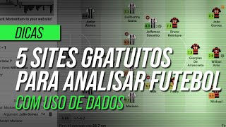 5 SITES GRATUITOS COM ESTATÍSTICAS PARA ANALISAR FUTEBOL [upl. by Oine557]