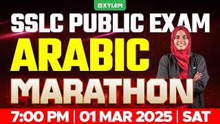 SSLC PUBLIC EXAM ARABIC  MARATHON  Xylem SSLC [upl. by Orgell]