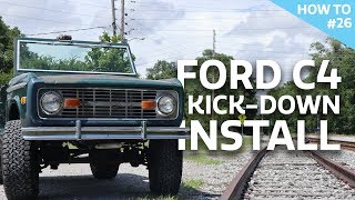 Ford C4 transmission Kick Down Cable installation [upl. by Montana]