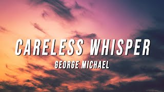 George Michael  Careless Whisper TikTok Remix Lyrics [upl. by Yngad18]