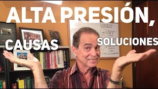 Episodio 1140 Alta Presión Causas y Soluciones [upl. by Llerdnod]