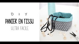 COUTURE FACILE  PANIER EN TISSU [upl. by Phira]