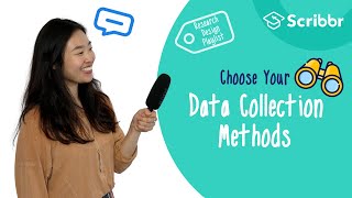 Research Design Choosing your Data Collection Methods  Scribbr 🎓 [upl. by Elades632]