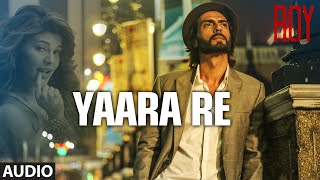 Official Yaara Re Full AUDIO SONG  Roy  Ankit Tiwari  KK  TSERIES [upl. by Enrobso]