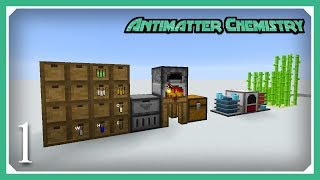 Antimatter Chemistry  Starting Antimatter Chemistry  E01 Antimatter Chemistry Modpack 1122 [upl. by Eddra]