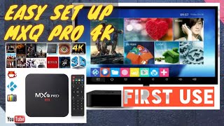 EASY SET UP MXQ PRO 4K ANDROID ULTRA HD TV BOX  HOW TO  SETUP  SET UP [upl. by Arrimat]