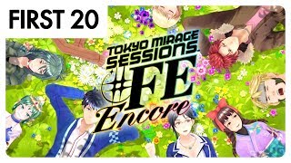 Tokyo Mirage Sessions ♯FE Encore  First20 [upl. by Bloch]