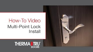 HowTo Install a MultiPoint Lock [upl. by Nalrah]