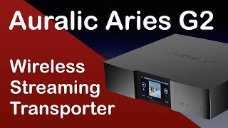 Auralic Aries G2 digital transport [upl. by Seka]