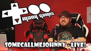 TooManyGames 2018  SomecallmeJohnny LIVE [upl. by Decca359]