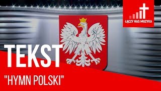 Hymn Polski TEKST [upl. by Tearle792]