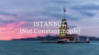 They Might Be Giants  Istanbul Not Constantinople Lyrics [upl. by Codi]