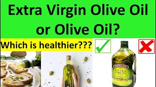 Best Olive Oil for Cooking  Is Extra Virgin Olive Oil better than Olive Oil  Benefits [upl. by Coray]