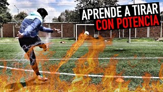 GOLPEAR CON POTENCIA Y PRECISIÓN  TUTORIAL 🔥 UN CAÑÓN EN LA PIERNA [upl. by Atenek247]