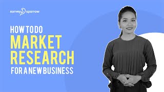 How to do Market Research for a New Business  SurveySparrow [upl. by Tempest]