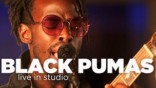 Black Pumas – Live in Studio [upl. by Eibbil313]