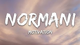 Normani  Motivation Lyrics [upl. by Nylannej691]