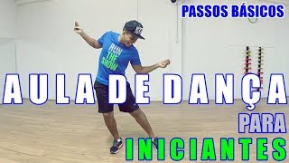 AULA DE DANÇA PARA INICIANTES 1  PASSOS BÁSICOS  PERCA CALORIAS  APRENDA A DANÇAR [upl. by Aihpos406]