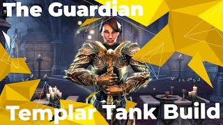 The Guardian Templar Tank Build  Elder Scrolls Online  High Isle [upl. by Nonad]