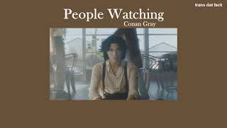 THAISUB People Watching  Conan Gray [upl. by Yerocaj]