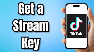 How to Get a TikTok Stream Key [upl. by Gasper]