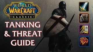 Classic WoW Tanking and Threat Guide [upl. by Moriarty]