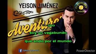 El aventurero  Yeison Jimenez karaoke [upl. by Plafker]