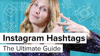 Instagram Hashtags the ultimate guide [upl. by Drolet]