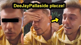 DeeJayPallaside płacze [upl. by Moule]