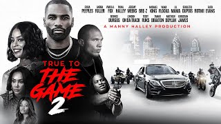 TRUE TO THE GAME 2  OFFICIAL TRAILER [upl. by Loria]