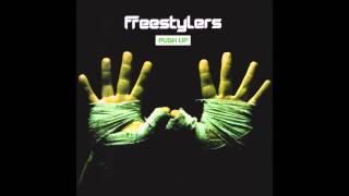 Freestylers  Push Up Radio Edit [upl. by Aisak910]