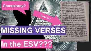 Missing Verses in the ESV Why Arent These Verses in My Bible [upl. by Alieka]