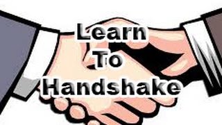 Learn How To Handshake  For Kids [upl. by Aicelf720]