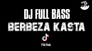 BERBEZA KASTA DJ  DJ TikTok full bass 2020 Bagas Remixer [upl. by Mcwherter898]