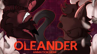 OLEANDER  COLLAB ANIMATION MEME [upl. by Falzetta602]