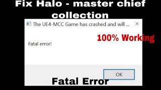 How To Fix Halo  Master Chief Collection Fatal Error [upl. by Lierbag]