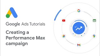 Google Ads Tutorials Creating a Performance Max campaign [upl. by Shane16]