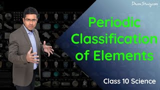 Periodic Classification of Elements  CBSE Class 10 X Science Chemistry  Toppr Study [upl. by Hanima774]