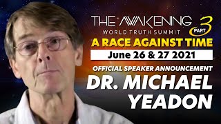 Dr Michael Yeadon  Speaker Announcement  The Awakening 3 [upl. by Stargell86]