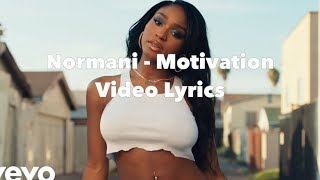 Normani  Motivation Lyrics Video [upl. by Aseuqram255]