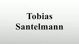 Tobias Santelmann [upl. by Guillema]