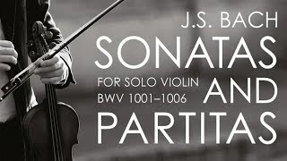 JS Bach Sonatas amp Partitas for Solo Violin [upl. by Ekal]